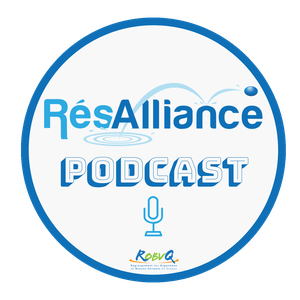 Rés-Alliance Podcast by Rés-Alliance