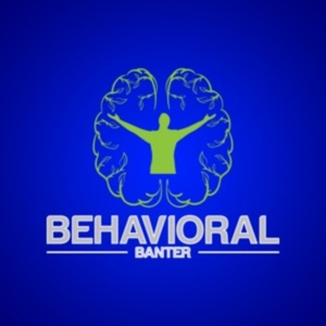 Behavioral Banter
