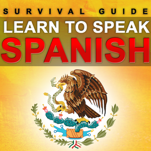 Learn Spanish - Survival Guide by David Spencer