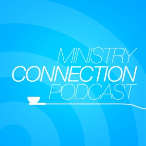 The Ministry Connection Podcast | An Independent Baptist Ministry Podcast