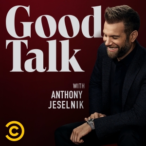 Good Talk with Anthony Jeselnik by Comedy Central