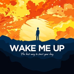 Wake Me Up: Morning meditation and motivation by Tyler Brown